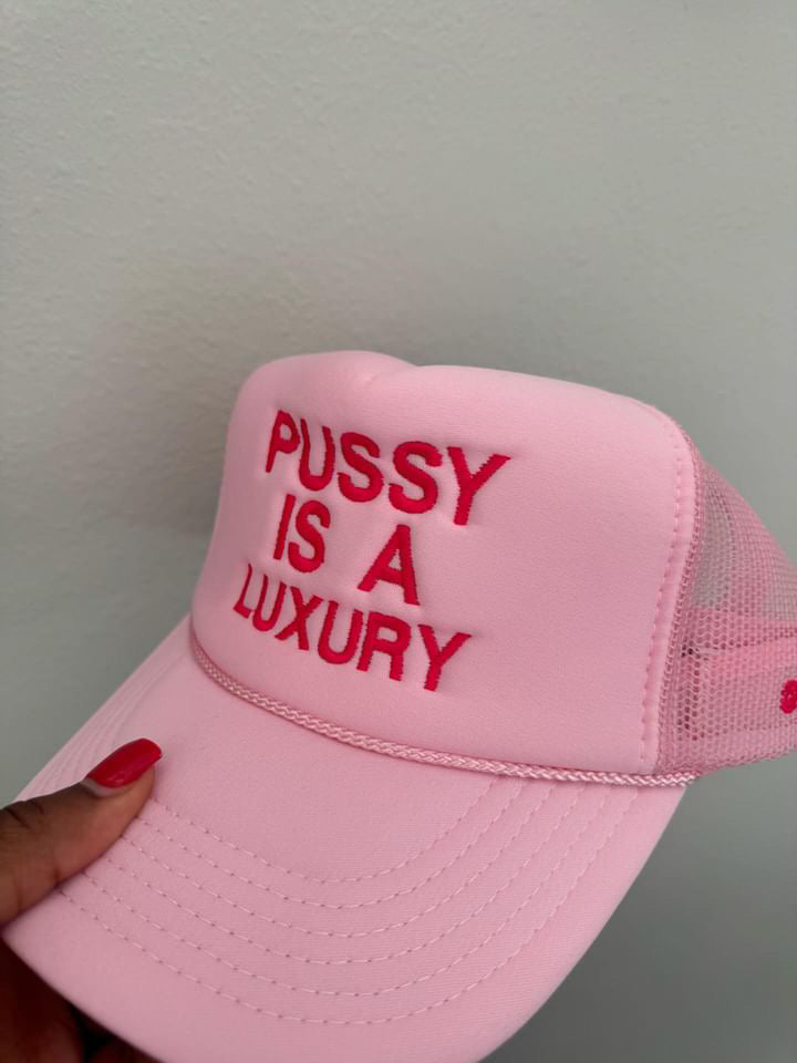 Pussy is a luxury - Pink